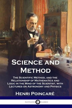 Science and Method - Poincaré, Henri
