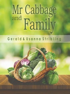 Mr Cabbage and Family - Stribling, Gerald; Stribling, Usanna