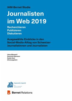 IAM-Bernet Studie Journalisten im Web 2019 - Allemann, Dominik