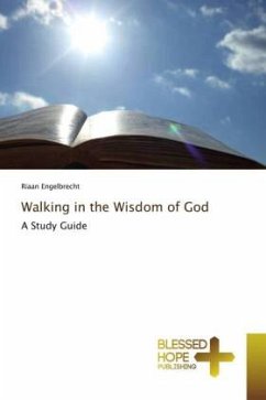 Walking in the Wisdom of God