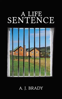 A Life Sentence - Brady, A. J.