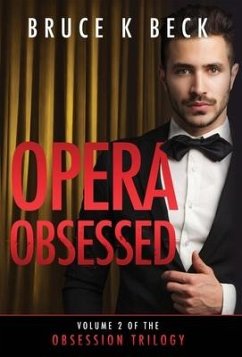 Opera Obsessed - Beck, Bruce K