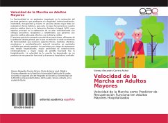 Velocidad de la Marcha en Adultos Mayores