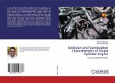 Emission and Combustion Characteristics of Single Cylinder Engine