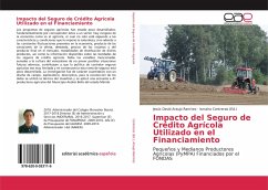 Impacto del Seguro de Crédito Agrícola Utilizado en el Financiamiento - Araujo Ramírez, Jesús David