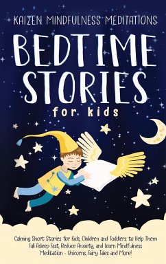 Bedtime Stories for Kids - Mindfulness Meditations, Kaizen