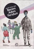 Benim Adim Feridun Ciltli - Ünsal Eris, Mahir