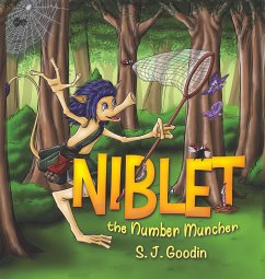 Niblet the Number Muncher - Goodin, S. J.
