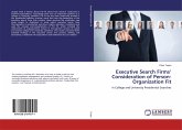 Executive Search Firms¿ Consideration of Person-Organization Fit