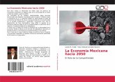 La Economía Mexicana hacia 2050