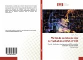Méthode combinée des perturbations HPM et VIM Méthode combinée des perturbations HPM et VIM