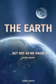 The Earth... but not As We Know It