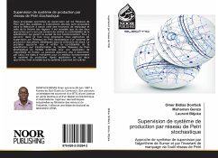 Supervision de système de production par réseau de Petri stochastique - Bidias Donfack, Omer;Gonza, Mohaman;Bitjoka, Laurent