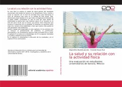 La salud y su relación con la actividad física - Bautista Jacobo, Alejandrina;Hoyos Ruiz, Graciela