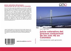 Juicio valorativo del proceso contractual de las vías 4G en Colombia - Trujillo Urbano, Juliana