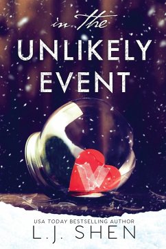 In The Unlikely Event - Shen, L. J.