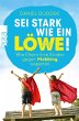 Sei stark wie ein Löwe! (eBook, ePUB) - Bild 1