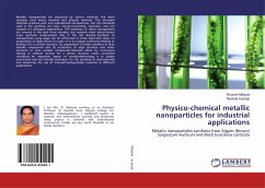 Physico-chemical metallic nanoparticles for industrial applications - Manjula, Ronanki; Supraja, Nookala