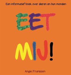 EET MIJ! - Franssen, Angie