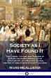 Society as I Have Found It - Bild 1