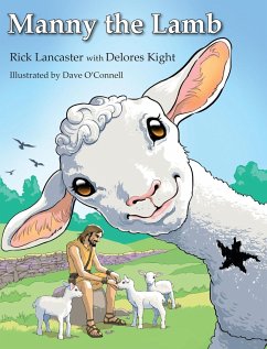 Manny the Lamb - Lancaster, Rick; Kight, Delores