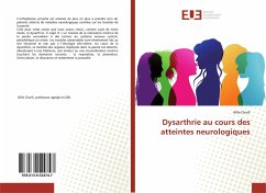 Dysarthrie au cours des atteintes neurologiques - Charfi, Afifa