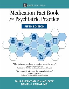 Medication Fact Book for Psychiatric Practice, Fifth Edition - Puzantian, Talia; Carlat, Daniel
