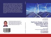 Optimum Design of Grid-independent Hybrid Renewable Power Generation