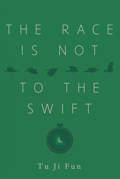 The Race Is Not to the Swift - Fun, Tu Jì