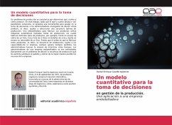 Un modelo cuantitativo para la toma de decisiones - Castillo Apolonio, Daniel Enrique
