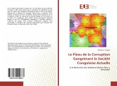 Le Fléau de la Corruption Gangrénant la Société Congolaise Actuelle