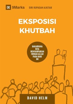 Expositional Preaching / Eksposisi Khutbah - Helm, David R.