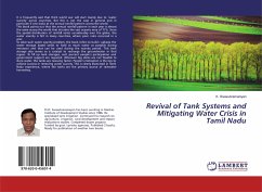 Revival of Tank Systems and Mitigating Water Crisis in Tamil Nadu - Sivasubramaniyan, K.