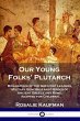 Our Young Folks' Plutarch - Bild 1