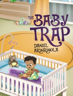 The Baby Trap - Akinrinola, Daniel