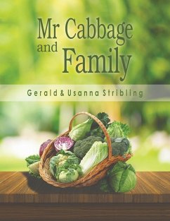 Mr Cabbage and Family - Stribling, Gerald; Stribling, Usanna