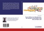 From Reform to Revolution: The Road to the Sixties and the US New Left