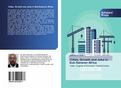 Cities, Growth and Jobs in Sub-Saharan Africa - Zulu, Jack Jones
