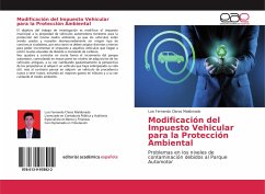 Modificación del Impuesto Vehicular para la Protección Ambiental - Claros Maldonado, Luis Fernando