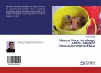 A Mouse Model for Allergic Asthma Based on Immunoincompetent Mice