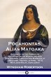 Pocahontas, Alias Matoaka - Bild 1