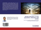 Genetic Disorders in Iraqi population, Detection and causes
