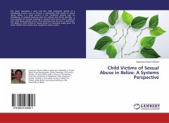 Child Victims of Sexual Abuse in Belize: A Systems Perspective - Olivera, Ausencio Fermin