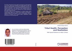 Tribal Health: Perception and Realization - Sharma, Awdhesh Narayan