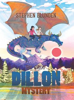 The Great Dillon Mystery - Blunden, Stephen