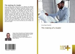 The making of a leader - Bayai Churchill, Victor