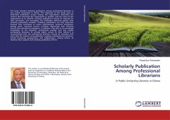 Scholarly Publication Among Professional Librarians - Fiawotoafor, Theophilus