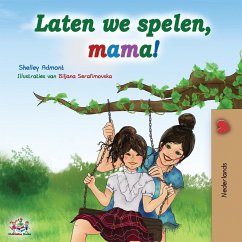 Laten we spelen, mama! - Admont, Shelley; Books, Kidkiddos