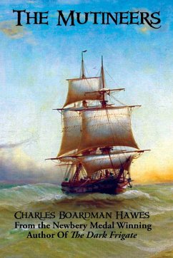 The Mutineers - Hawes, Charles Boardman
