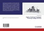 Higher Technical Teachers¿ Training College (HTTTC)